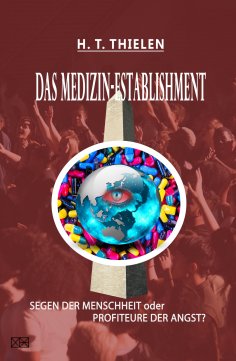 ebook: DAS MEDIZIN-ESTABLISHMENT