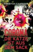 eBook: Corona: Die Katze ist aus dem Sack