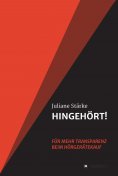 eBook: HINGEHÖRT! Für mehr Transparenz beim Hörgerätekauf