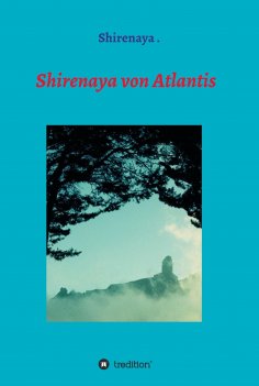 ebook: Shirenaya von Atlantis