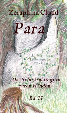 eBook: Para - Das Schicksal liegt in euren Händen...