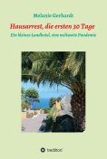 eBook: Hausarrest die ersten 30 Tage