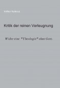 eBook: Kritik der reinen Verleugnung