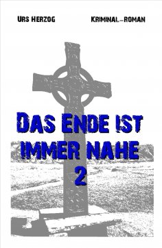 ebook: Das Ende ist immer nahe 2
