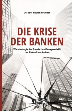 ebook: Die Krise der Banken