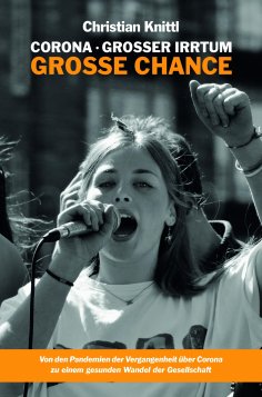 eBook: Corona - großer Irrtum, große Chance