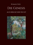 ebook: Die Genesis aus biblischer Sicht