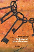 eBook: Schlüssel zum Gestern