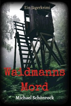 eBook: Waidmanns Mord
