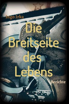 eBook: Die Breitseite des Lebens