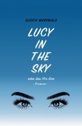eBook: Lucy in the Sky oder das 10x-Gen