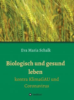 eBook: Biologisch und gesund leben