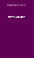 ebook: TwinSetMan