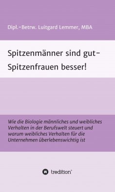 eBook: Spitzenmänner sind gut - Spitzenfrauen besser!