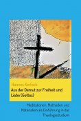 eBook: Aus der Demut zur Freiheit und Liebe (Gottes)