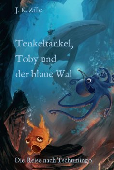 ebook: Tenkeltankel, Toby und der blaue Wal