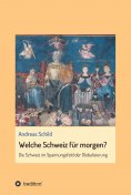ebook: Welche Schweiz für morgen?