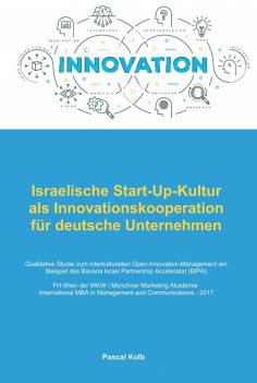 ebook: Israelische Start-Up-Kultur als Innovationskooperation für deutsche  Unternehmen