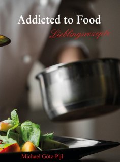 eBook: Addicted to Food