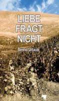 eBook: Liebe fragt nicht