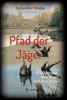 eBook: Pfad der Jäger