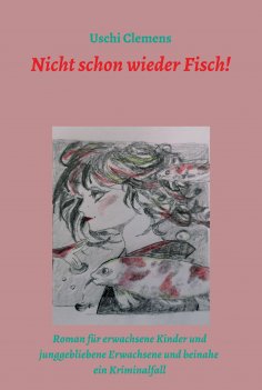eBook: Nicht schon wieder Fisch!
