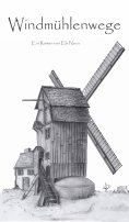 ebook: Windmühlenwege