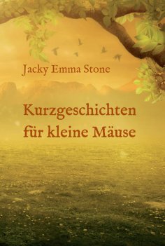 eBook: Kurzgeschichten für kleine Mäuse