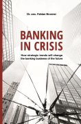 ebook: Banking in Crisis