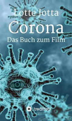 eBook: Corona - Das Buch zum Film