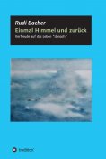 eBook: Einmal Himmel und zurück