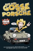 eBook: Aus der Gosse in den Porsche