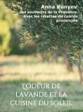 ebook: L'odeur de lavande et la cuisine du soleil