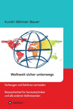 eBook: Weltweit sicher unterwegs