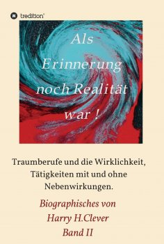 ebook: Als Erinnerung noch Realität war