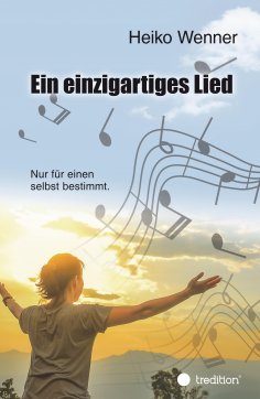 ebook: Ein einzigartiges Lied.
