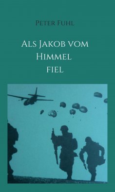 ebook: Als Jakob vom Himmel fiel