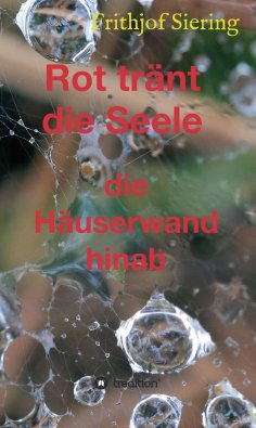 eBook: Rot tränt die Seele