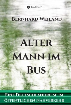 eBook: Alter Mann im Bus