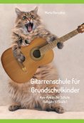 eBook: Gitarrenschule für Grundschulkinder