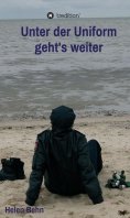 eBook: Unter der Uniform geht's weiter