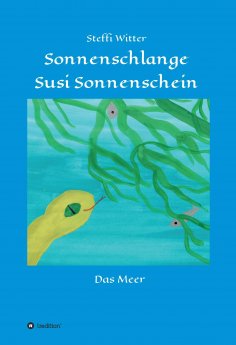 eBook: Sonnenschlange Susi Sonnenschein