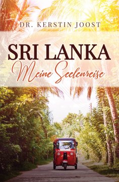 ebook: Sri Lanka – Meine Seelenreise
