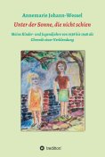 eBook: Unter der Sonne, die nicht schien