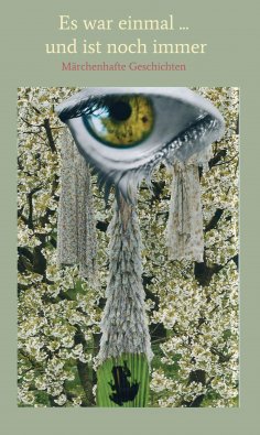 ebook: Es war einmal und ist noch immer