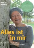 eBook: Alles ist in mir