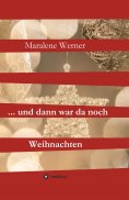 eBook: ... und dann war da noch Weihnachten