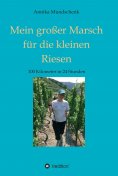 eBook: Mein großer Marsch für die kleinen Riesen