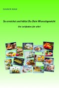 eBook: So erreichst und hältst Du Dein Wunschgewicht