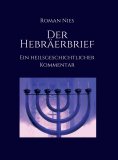 ebook: Der Hebräerbrief - Ein heilsgeschichtlicher Kommentar